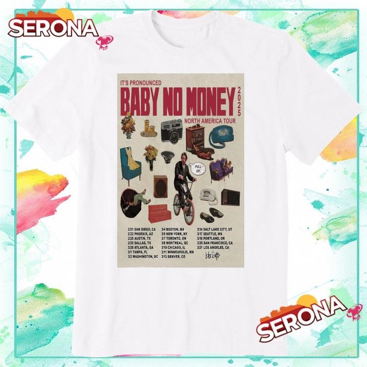 New Baby No Money North American Tour 2025, Baby No Money T-Shirt