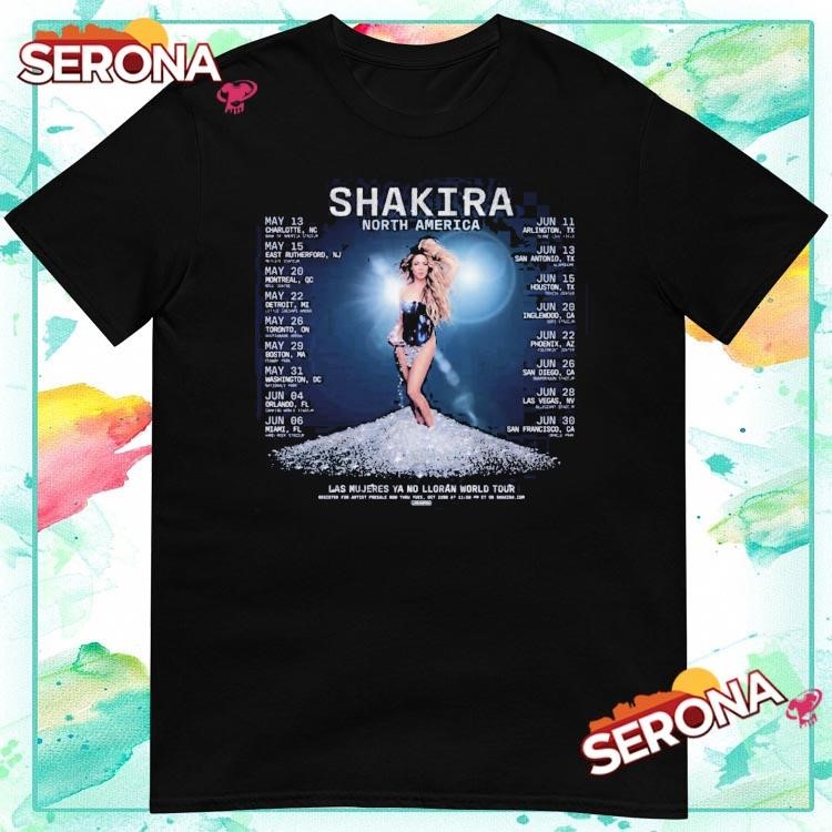 New Shakira Las Mujeres Ya No Lloran World Tour 2025, Shakira Las Mujeres T-Shirt