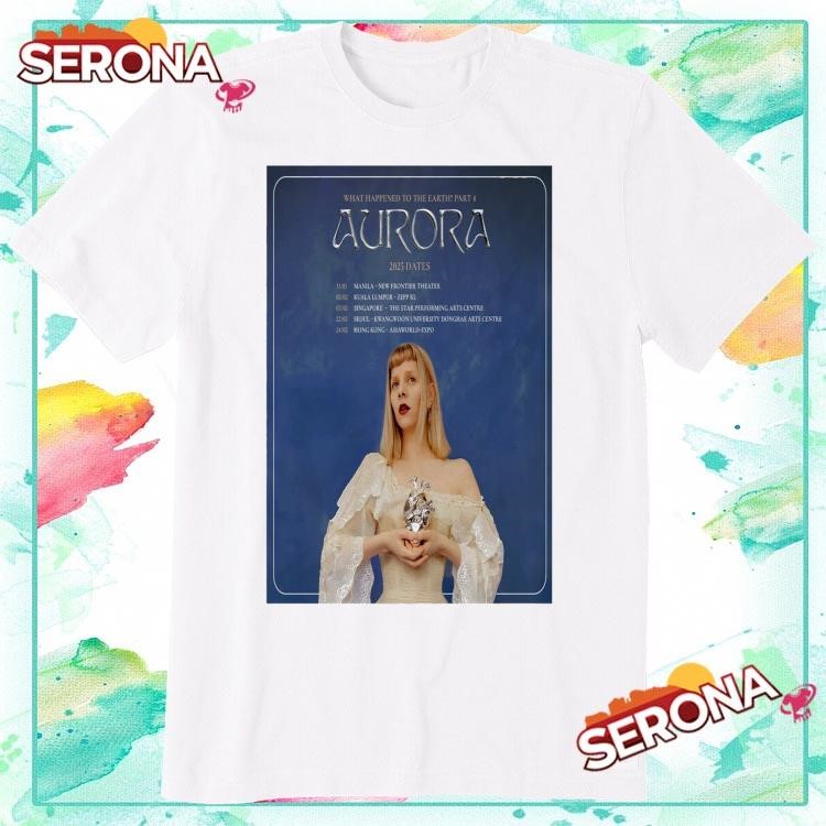New What Happened To The Earth Part 4 Aurora Tour 2025, What Happened T-Shirt