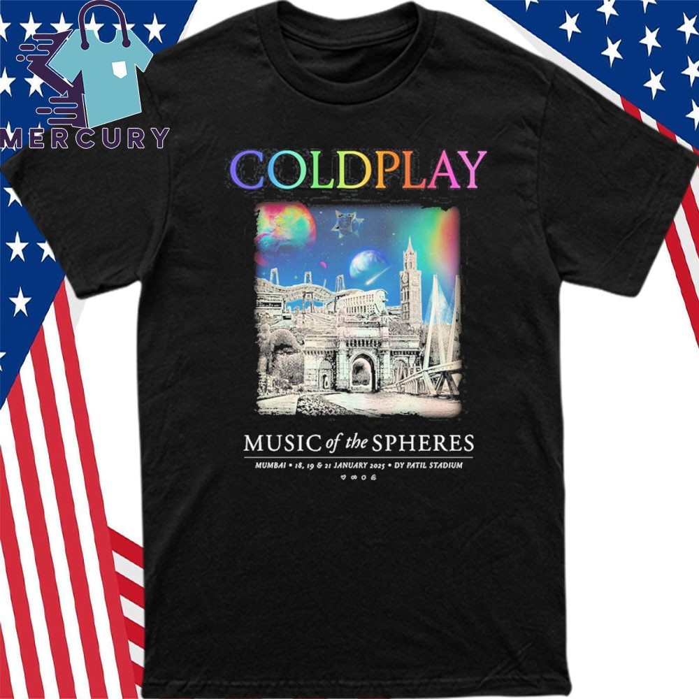 Coldplay 2025 Mumbai Music Of The Spheres Tour Dy Patil Stadium, Coldplay 2025 T-Shirt