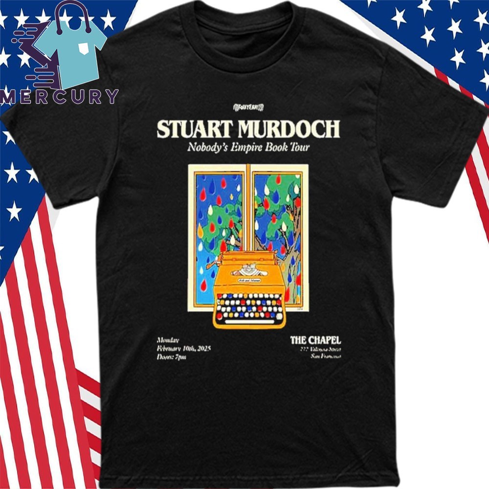 Stuart Murdoch Nobodys Empire Book Tour At The Chapel, Stuart Murdoch 2025 T-Shirt