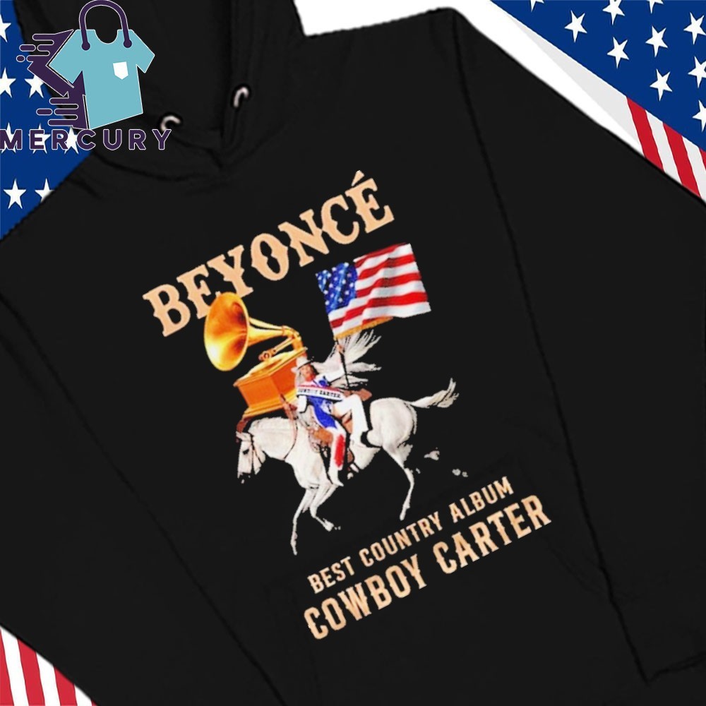 Beyonce Best Country Album Cowboy Carter, Beyonce Best Country Hoodies
