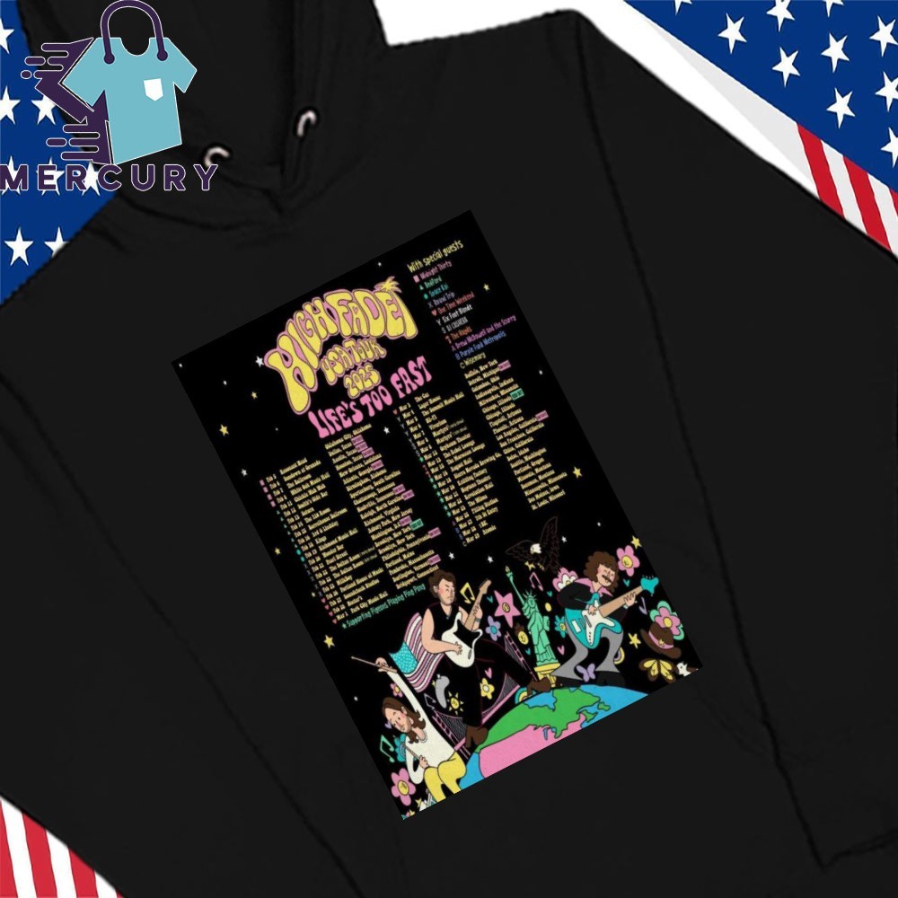 High Fade 2025 Lifes Too Fast, High Fade 2025 Hoodies