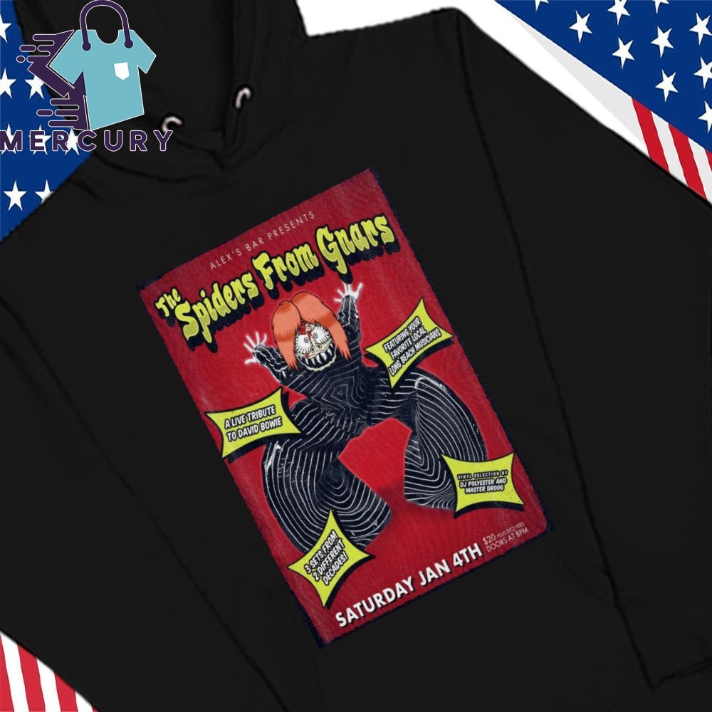 Album The Spiders From Gnars Alexs Bar January 4th 2025, Album The Spiders Hoodies