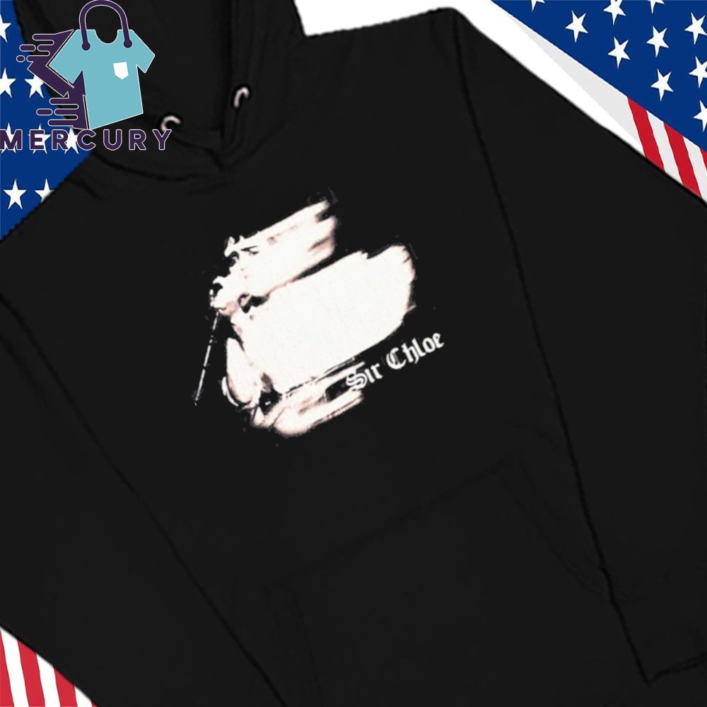 Sir Chloe Music Blur, Sir Chloe Music Hoodies