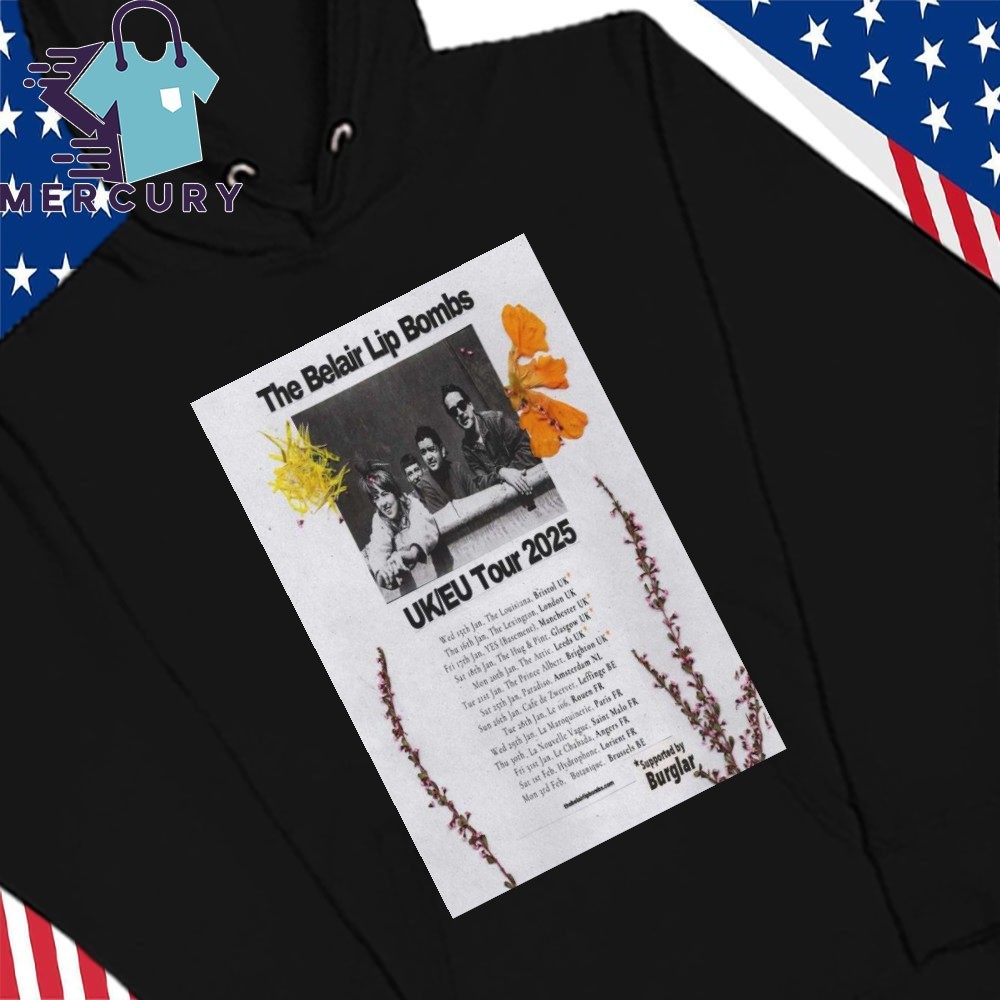 The Belair Lip Bombs UK EU Tour 2025, The Belair Lip Hoodies