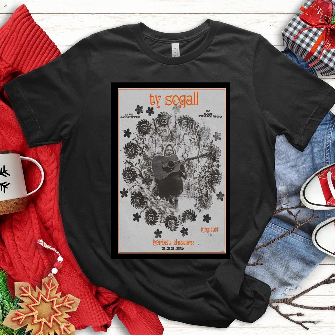 New Official Ty Segall At Herbst Theater On Feb 23 2025 Tour, Ty Segall T-Shirts