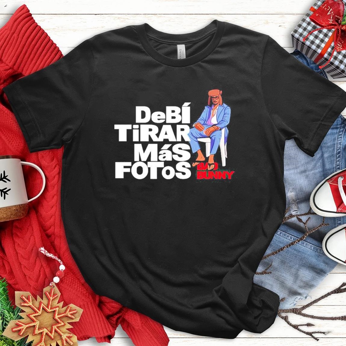 Official DeBI TiRAR MaS FOToS Bad Bunny 2025, DeBI TiRAR T-Shirts