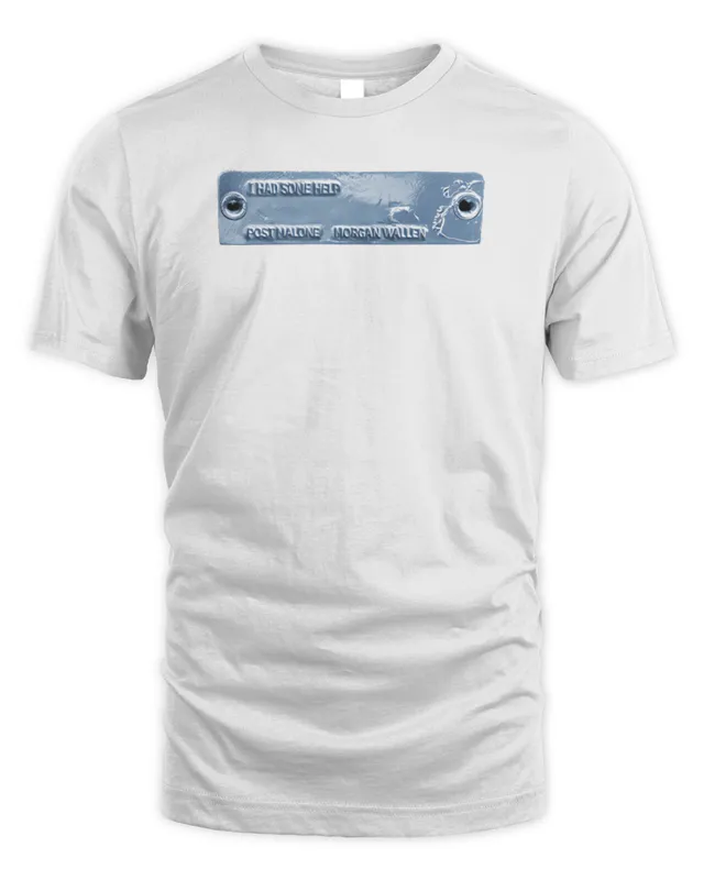 New Post Malone Shop I Had Some Help Tee