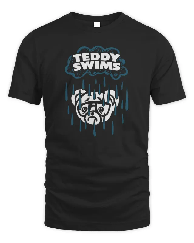 Teddy Swims Official Store Rainy Day Teddy T-Shirt