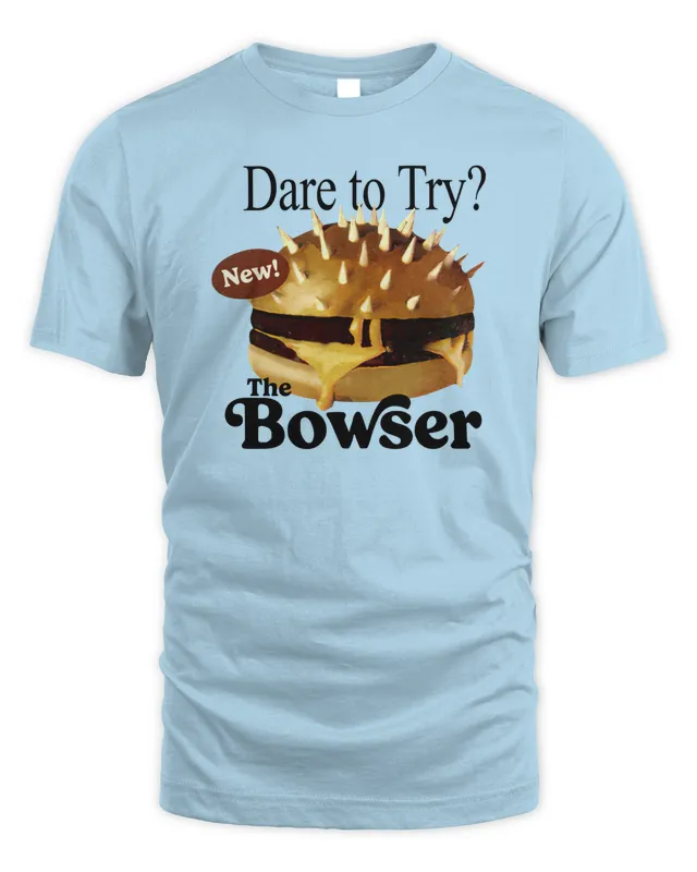 Ted Nivison Merch Dare To Try The Bowser T Shirt
