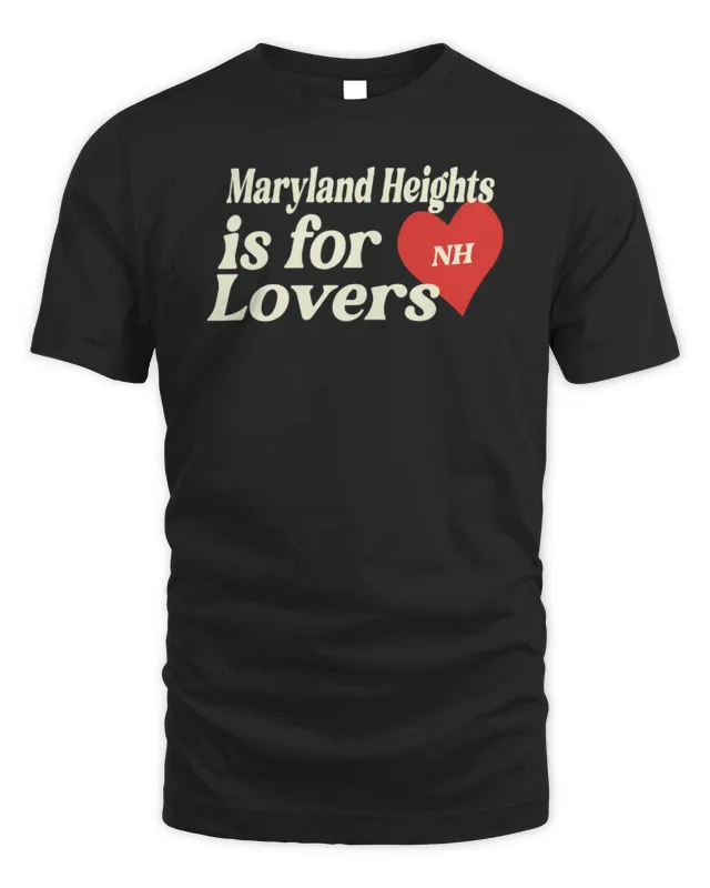 Niall Horan Tour Merch Maryland Heights Is For Lovers T-Shirt