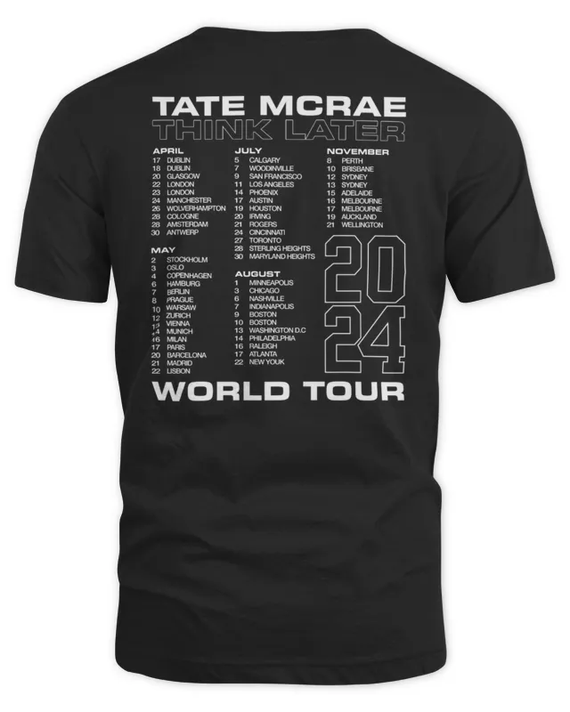 Tate Mcrae Store Think Later World Tour 24 T-Shirt
