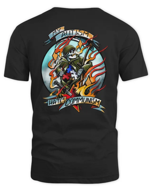 Unsubscribe Podcast Merch My Autism Hates Communism Tee