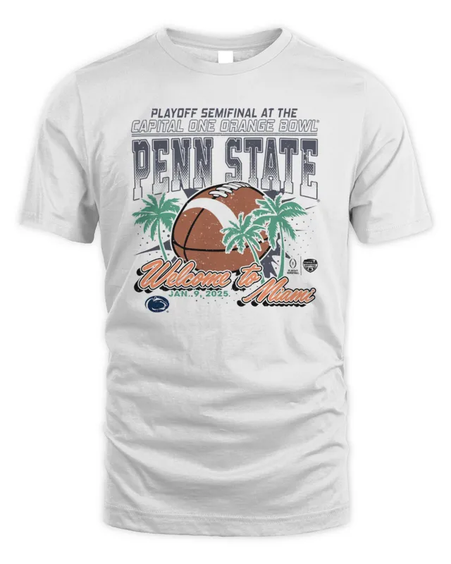 Cfp 2025 Penn State Capital One Orange Bowl Bound Welcome To Miami Logo Tee