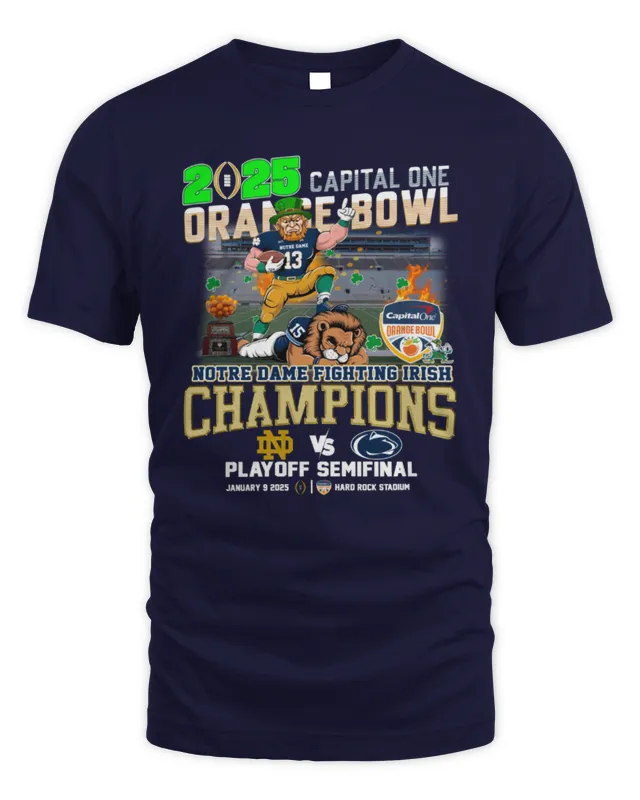 New Notre Dame Wins Penn State 2025 Capital One Orange Bowl Mascot Jan 9 Tee Shirt