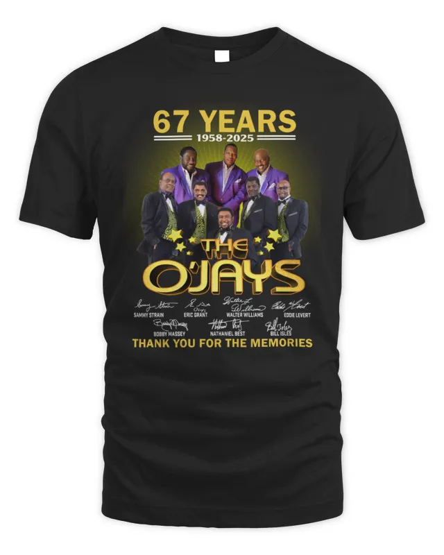 New The O Jays 67 Years 1958-2025 Signature Thank You For The Memories Unisex T-Shirt