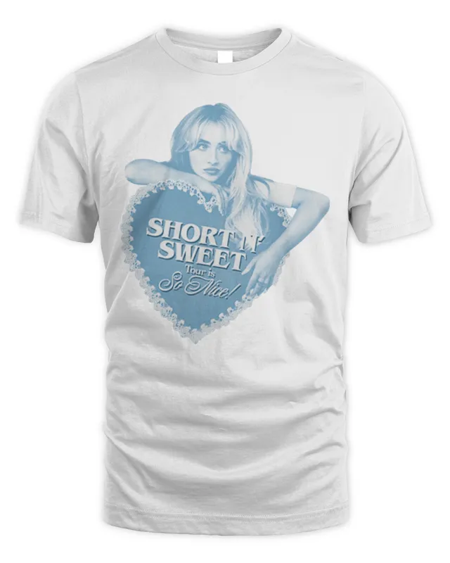 Sabrina Carpenter Merch Short N' Sweet Tour is So Nice Shirt