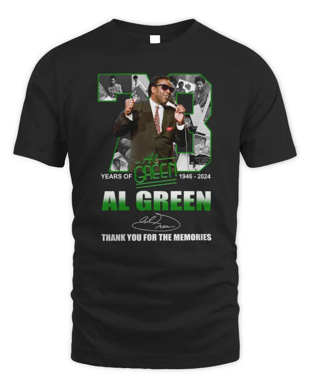 New 78 Years Of 1946- Al Green Thank You For The Memories Tee