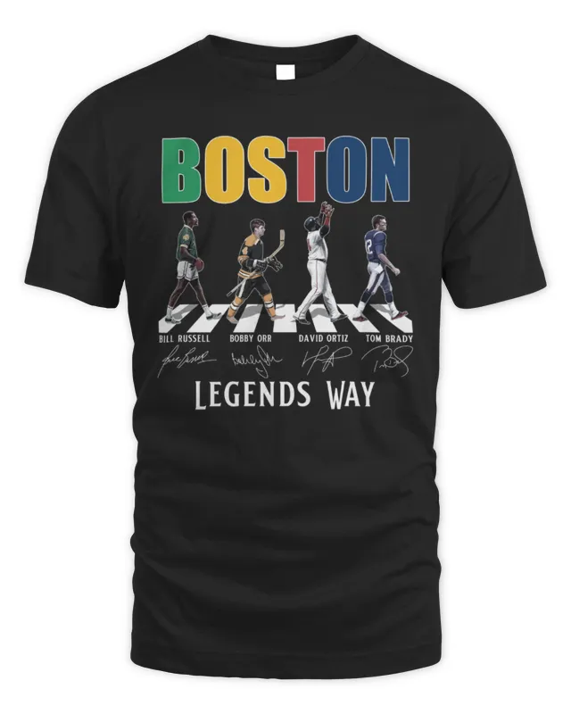 Boston Team Sport Tom Brady Bill Russell Boby Orr David Ortiz Legends Way T-Shirt