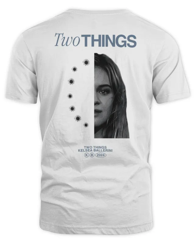 New Official Kelsea Ballerini Two Things T-Shirts