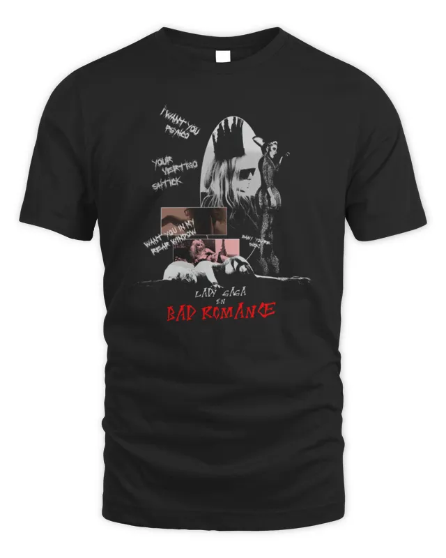 Bad Romance In Lady Gaga Tee Black