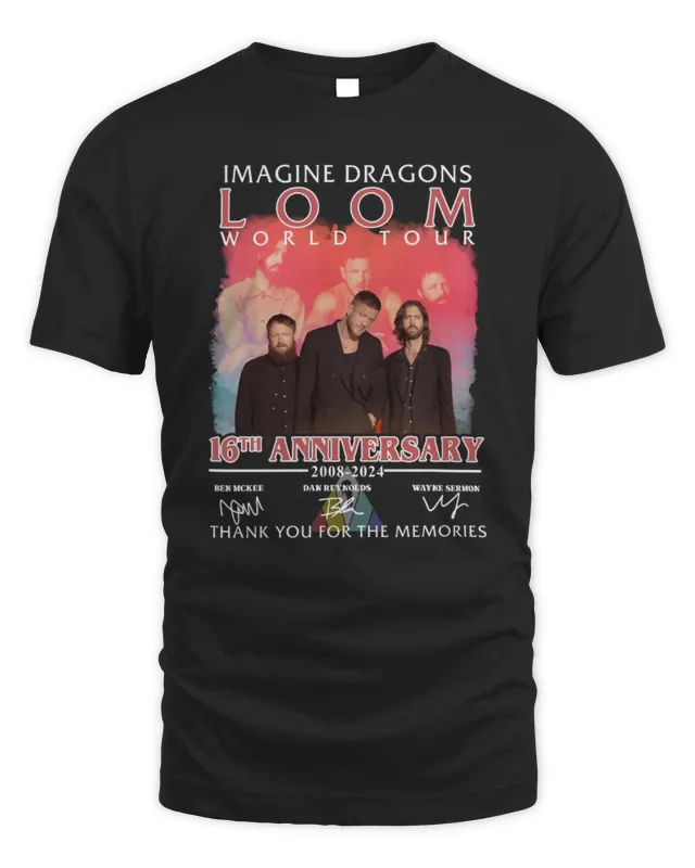New Official Imagine Dragons Loom World Tour 16th Anniversary 2008- Thank You For The Memories T-Shirt