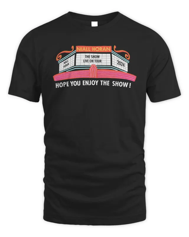 New Niall Horan Merch The Show Live On Tour Hope You Enjoy The Show Shirt