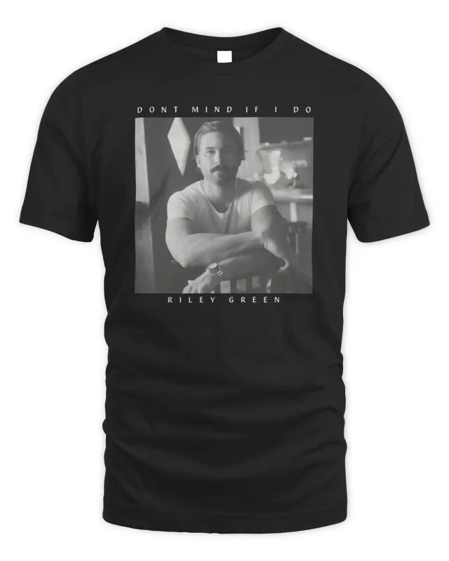 New Riley Green Don Mind If I Do Shirt Sugarland Store
