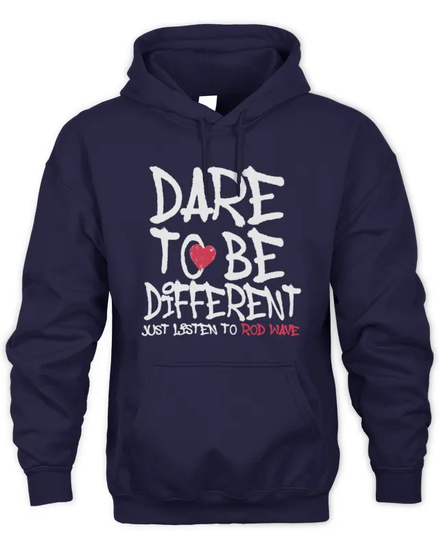 New Hoodie Official Rod Wave Merch Dare to be Different