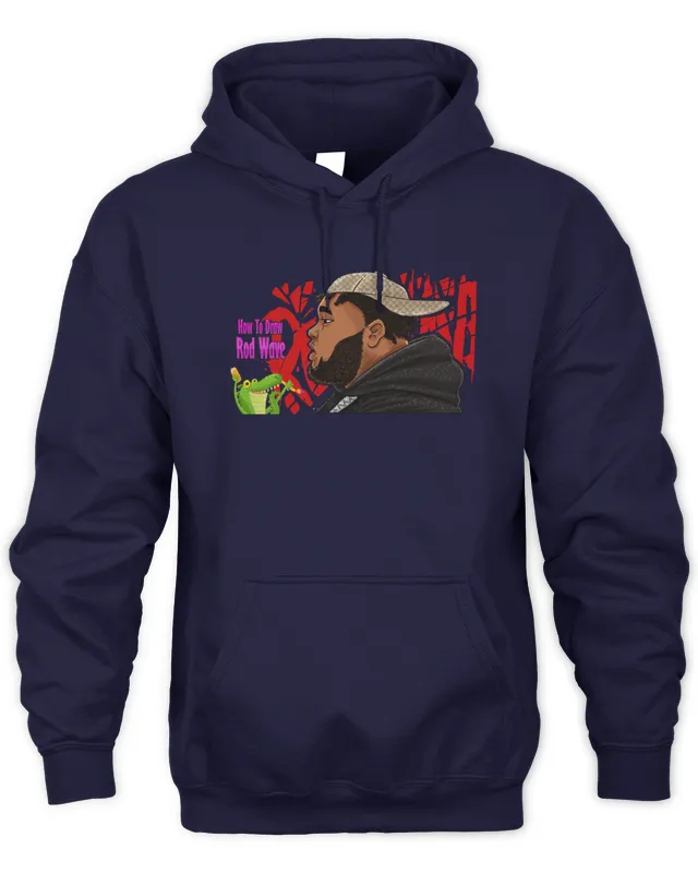 New Hoodie Rod Wave Merch How To Drow Rod Wave