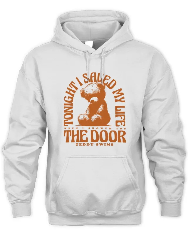 New Hoodie Teddy Swims The Door Tee
