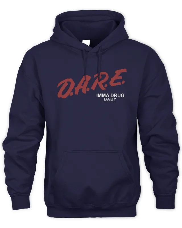 Hoodie Fivio Foreign Merch Store Dare Imma Drug Baby Hoodie