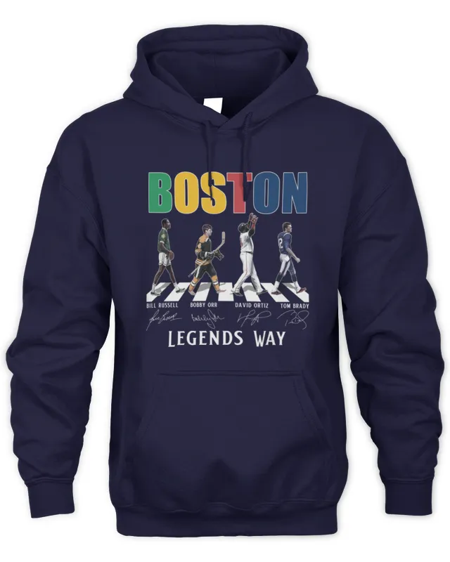 Hoodie Boston Team Sport Tom Brady Bill Russell Boby Orr David Ortiz Legends Way 