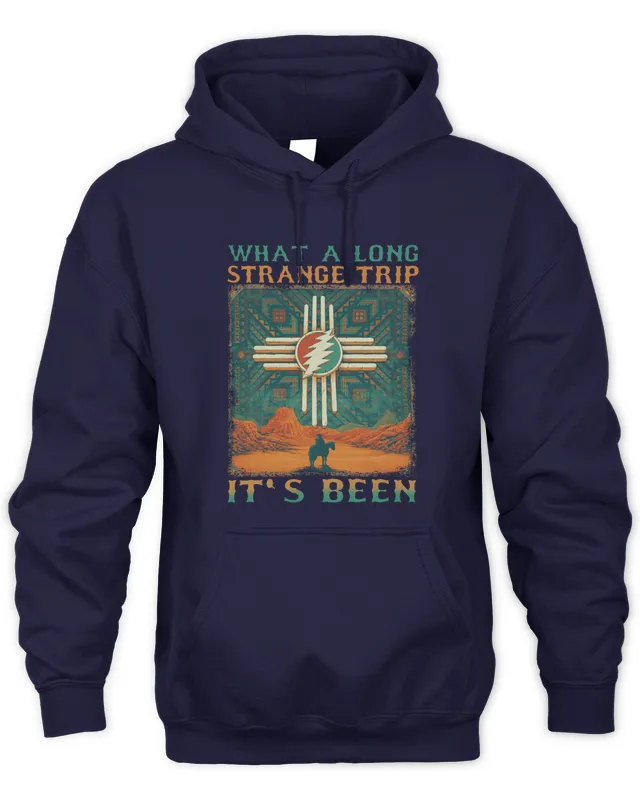 Hoodie What A Long Strange Trip It Been Grateful Dead Tee 