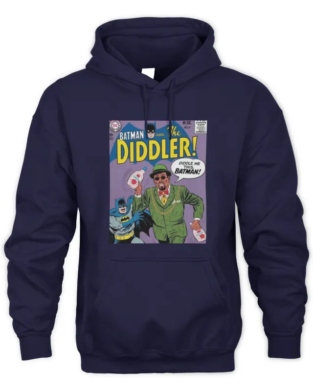 Hoodie The Diddler Comic Funny Ahh Tees