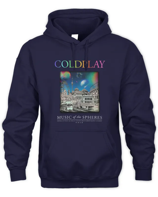 New Hoodie Coldplay Music Of The Spheres In Vienna Austria On Aug 21-25