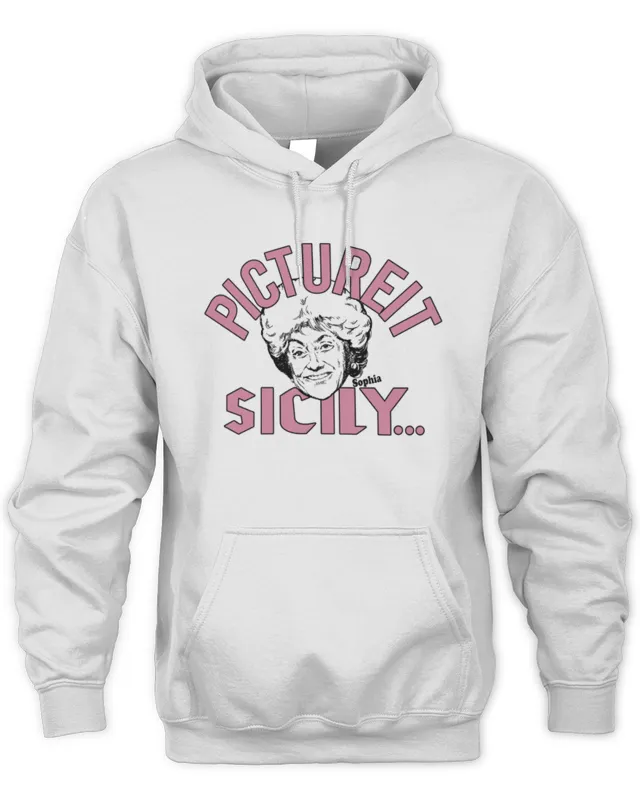 Picture It The Golden Girls Homage Hoodie