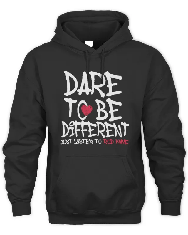 New Rod Wave Merch Rodwave Dare to be Different Hoodie