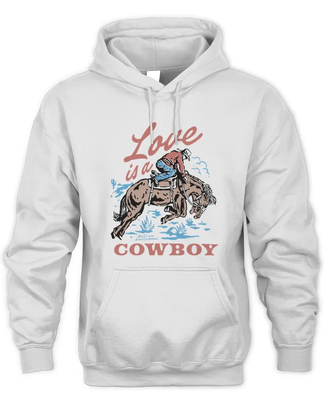 Kelsea Ballerini Store Love Is A Cowboy Hoodie