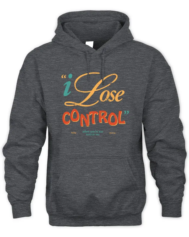 New Lose Control Teddy Swims Merch Hoodie