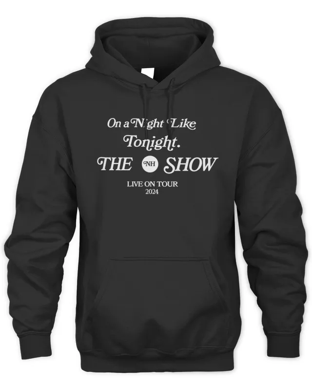 Niall Horan Merch On A Night Like Tonight Tour Hoodie
