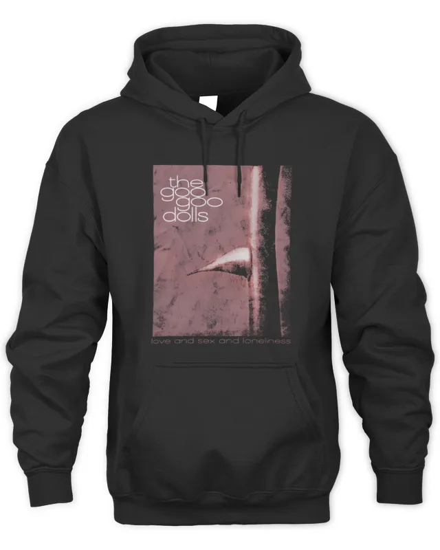 Goo Goo Dolls Official Merch Love and Loneliness Hoodie