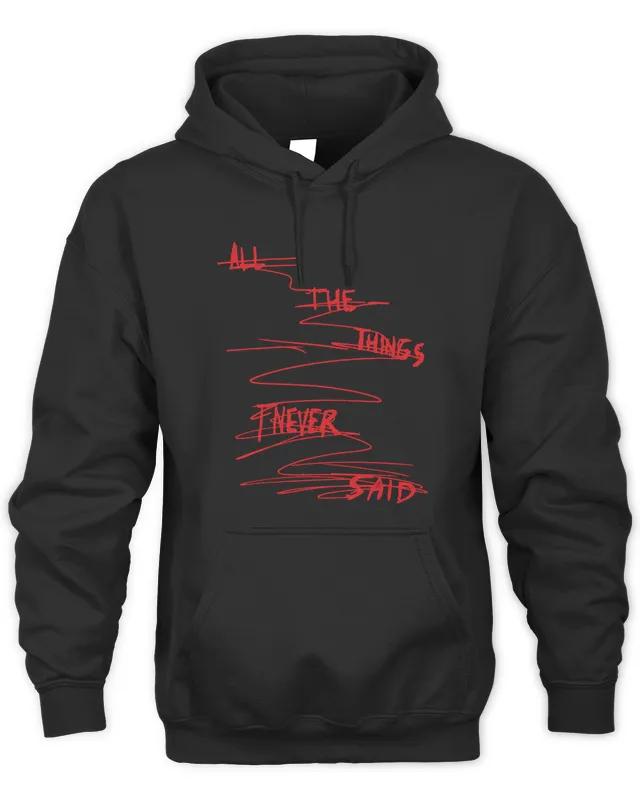 Tate Mcrae Things I Never Said Tate Mcrae Merch Hoodie