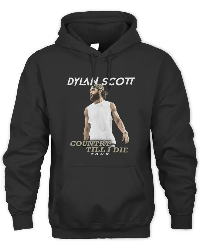 Dylan Scott Merch Country Til I Die Tour 2025 Hoodie