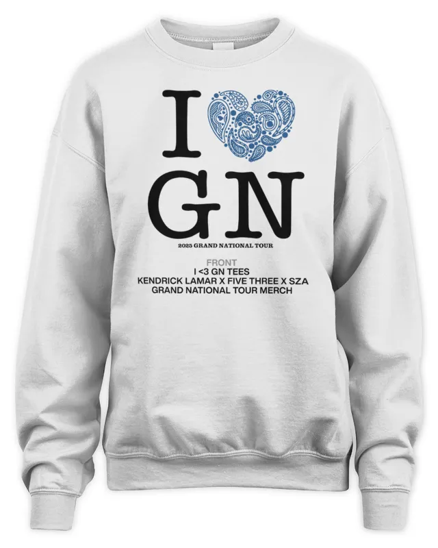 Kendrick Lamar And Sza Merch I Love GN Sweatshirt