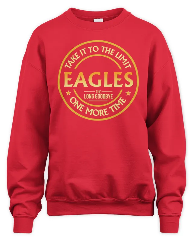 Official Eagles Band Merch Take It To The Limit The Long Goodbye Tour Sweatshirt
