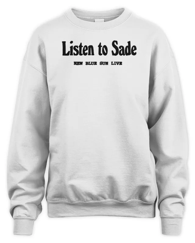 New Andr 3000 Listen To Sade Sweatshirt