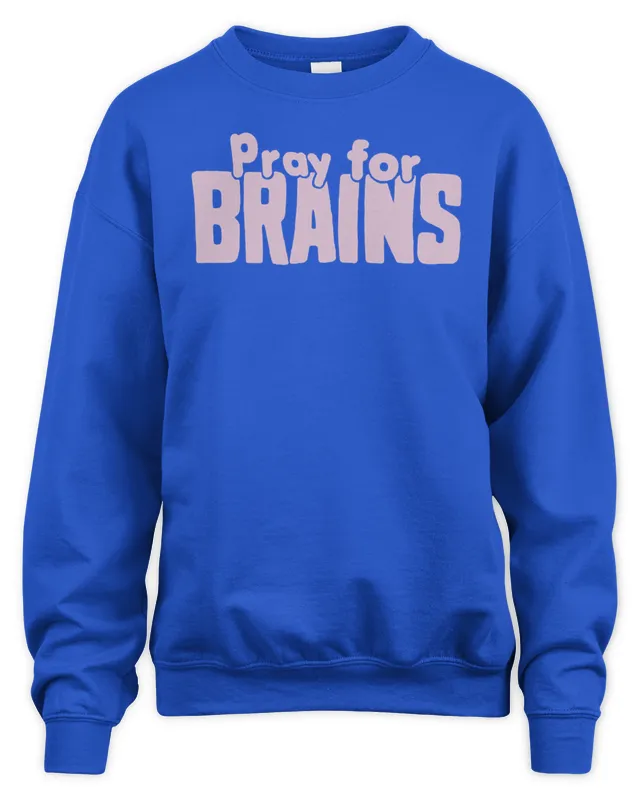 Golden Girls Pray For Brains Homage Sweatshirt