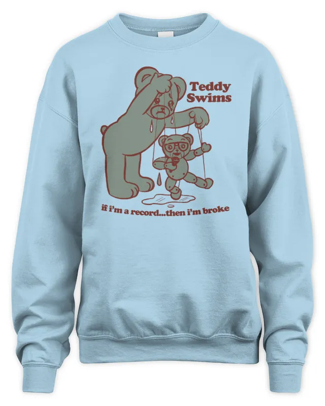 New Shop Teddy Swims Merch Broken Record Sweatshirt
